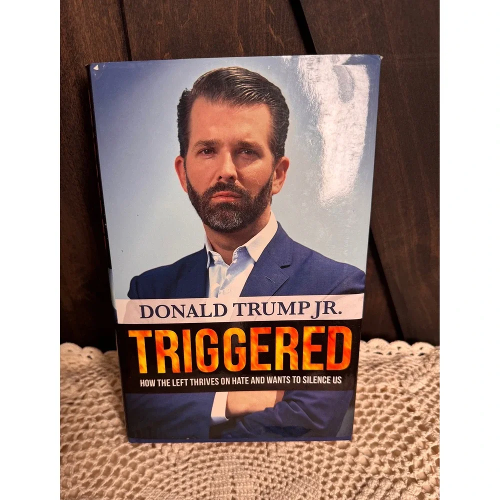Triggered Donald‎ Trump Jr. Political Science Current Events Book